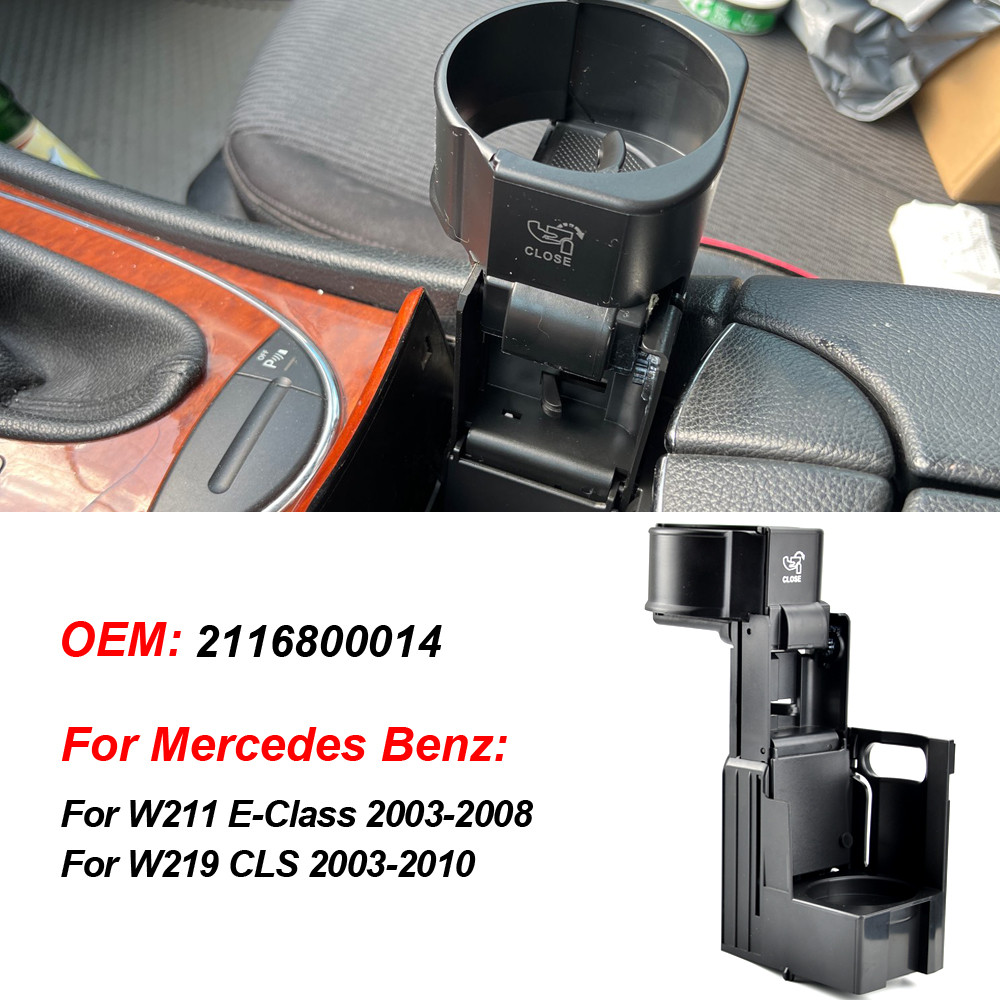 สําหรับ Mercedes W211 คอนโซลกลางรถที่วางแก้วน้ําเครื่องดื่มที่วางเครื่องดื่มสําหรับ Benz E Class S21