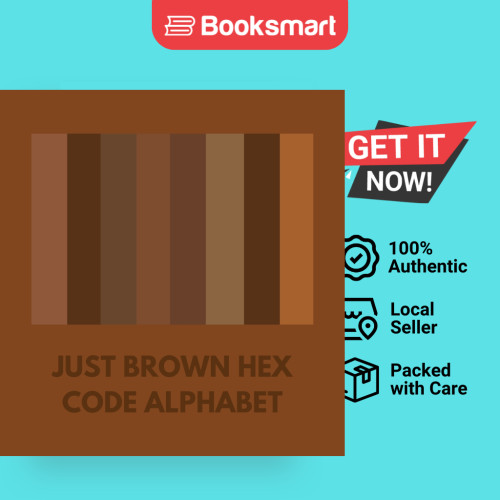 JUST BROWN HEX CODE ALPHABET - ปกอ่อน - อังกฤษ - 9798869008510