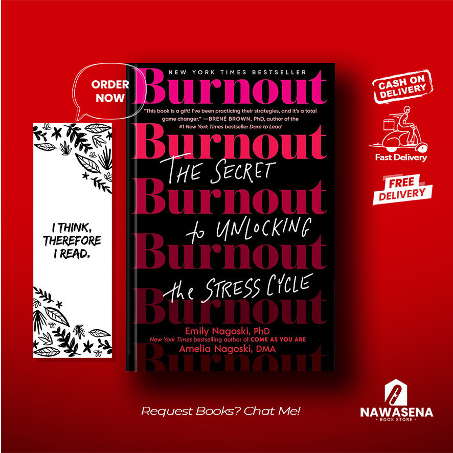 Burnout: ความลับในการปลดล็อครอบความเครียด โดย Emily Nagoski PhD (ภาษาอังกฤษ)