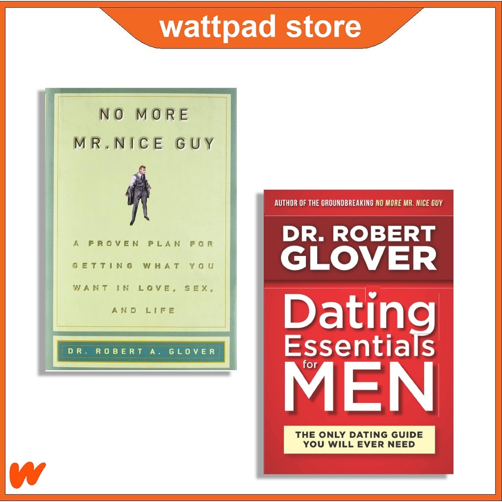 No More Mr. Nice Guy & Rating Essentials สําหรับผู้ชาย โดย Robert Glover