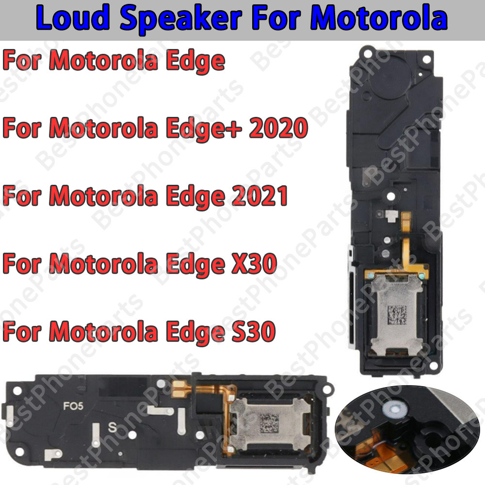 สําหรับ Motorola Edge 2021 Edge + 2020 X30 S30 ด้านล่างลําโพงภายนอกลําโพงโมดูลเสียงบอร์ดเปลี่ยนอะไหล่