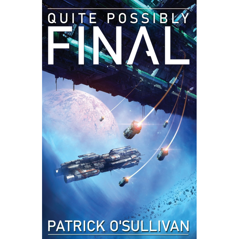 Quite Possibly Final - ปกอ่อน - อังกฤษ - 9781625600295
