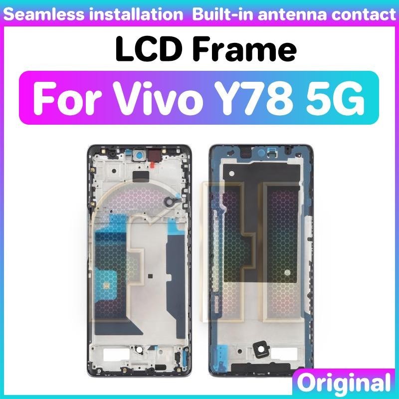 กลางด้านหน้าจอแสดงผล LCD กรอบสําหรับ vivo y78 5g ด้านหน้ากรอบกลาง Faceplate Bezel ขาตั้ง LCD Placema