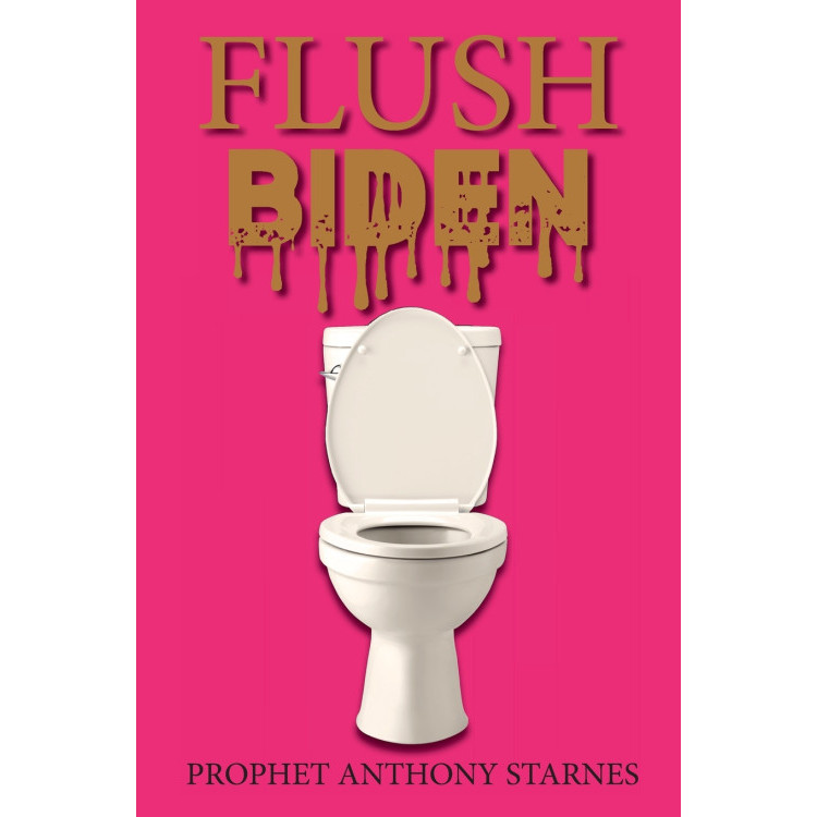 Flush Biden - ปกอ่อน - อังกฤษ - 9798886402414
