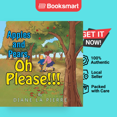 Apples And Pears Oh Please - ปกอ่อน - อังกฤษ - 9781499080711