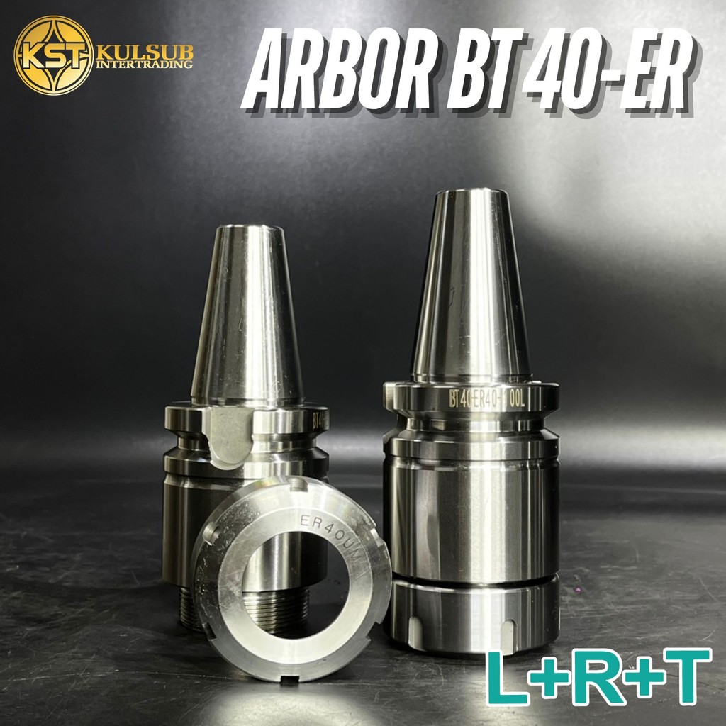 LRT หัวอาร์เบอร์ BT40 Arbor BT-ER (Collet Chuck Arbor) สำหรับหัวอาเบอร์ CNC