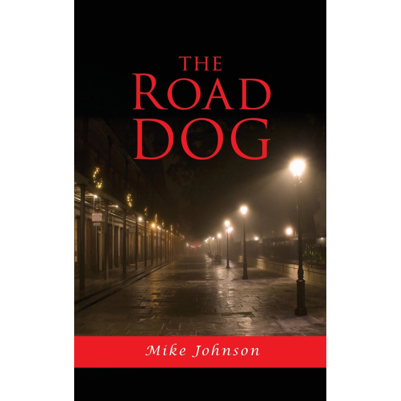 The Road Dog - Hardback - อังกฤษ - 9798890313614
