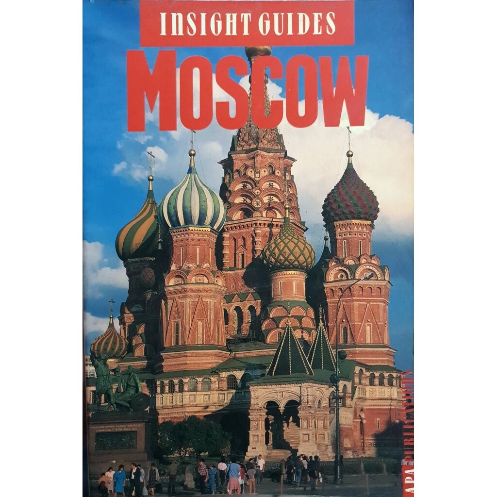 Insight Guide : Moscow