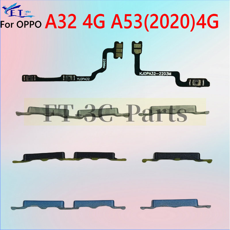 สําหรับ OPPO A32 A53 2020 4G เปิดปุ่มปิดปุ่มควบคุมปุ่มปรับระดับเสียง Flex Cable อะไหล่