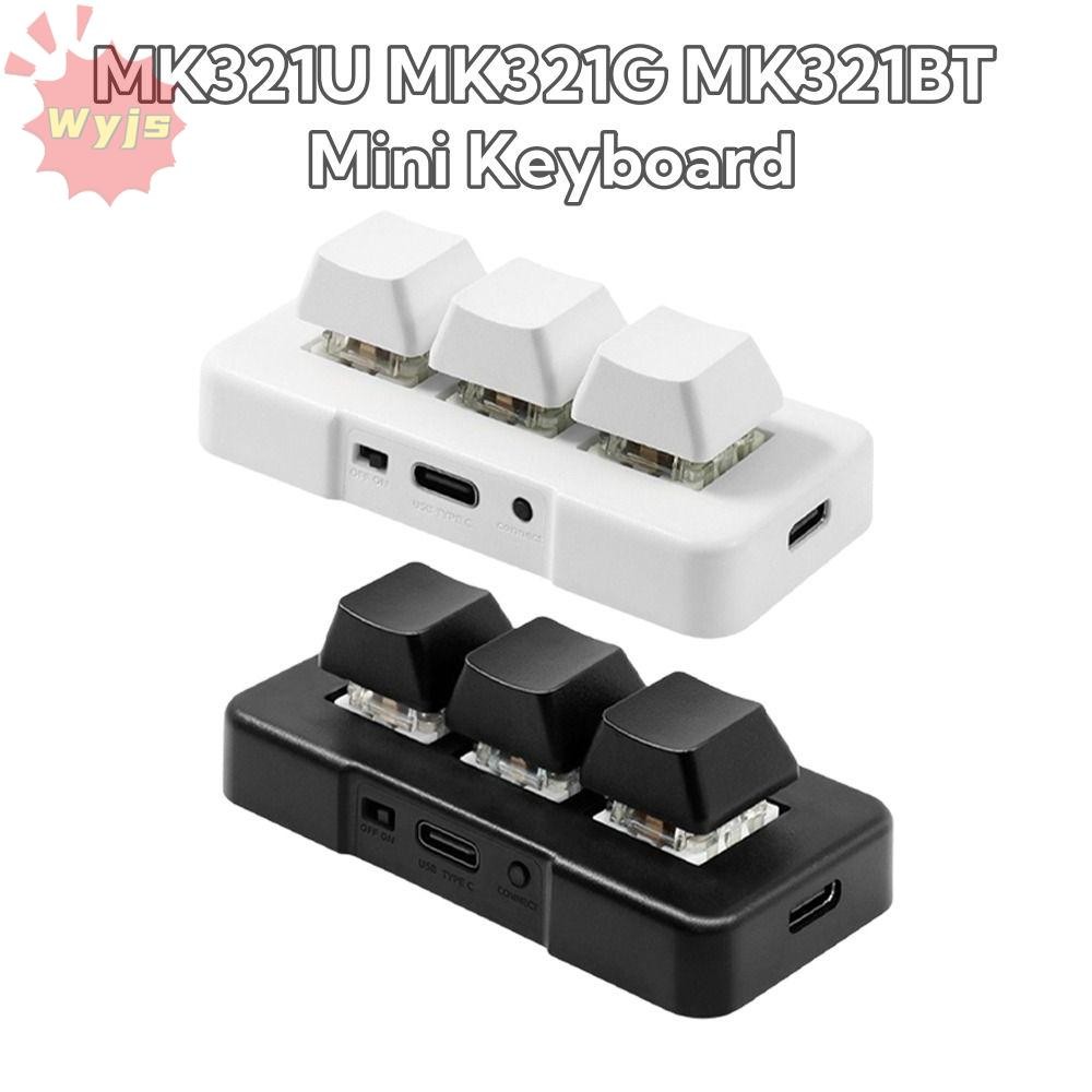 แป้นพิมพ์ WYJS, MK321U MK321G MK321BT คีย์บอร์ดแบบกําหนดเอง 3 ปุ่ม, สีดําสีขาว Mini USB + BT Dual-mo