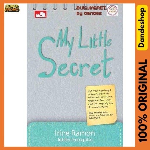 My Little Secret - NOVEL By Irine Ramon, Jubilee Enterprise
