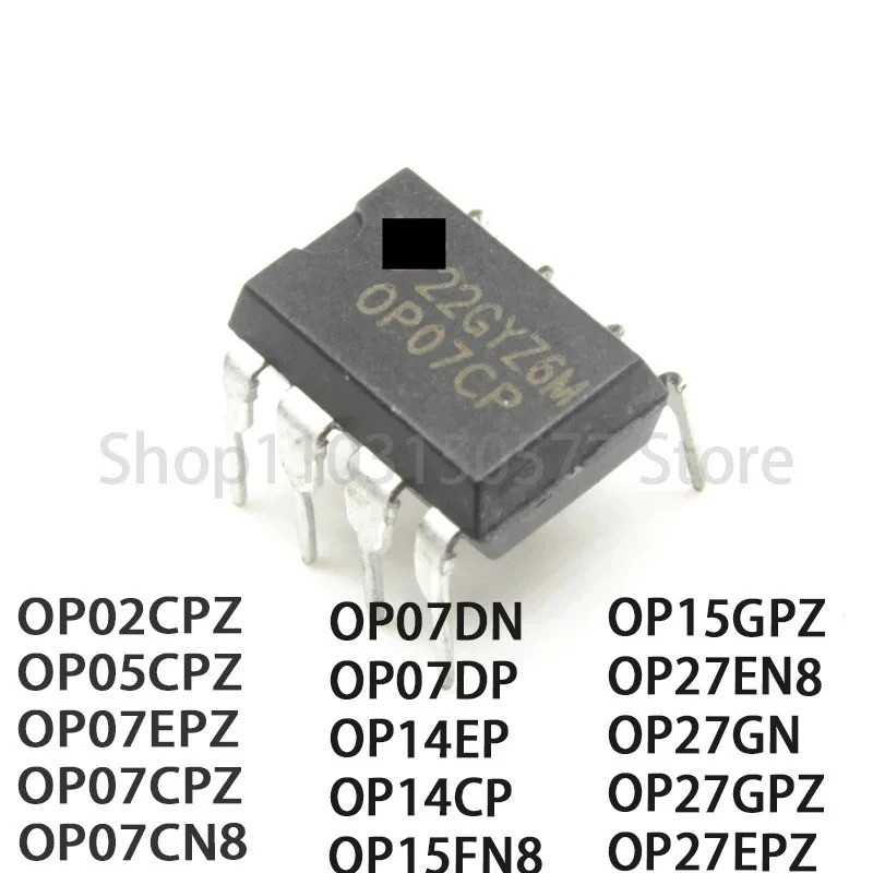 1-5PCS OP02CPZ OP05CPZ OP07EPZ OP07CPZ OP07CN8 OP07DN OP07DP OP14EP OP14CP OP15FN8 OP15GPZ OP27EN8 O