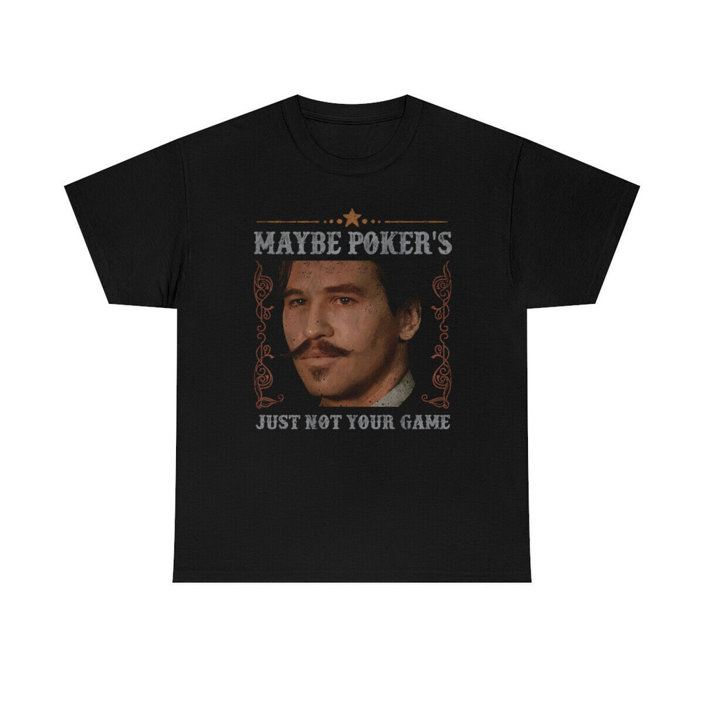 เสื้อยืด Maybe Poker Isnt Your Game Iconic