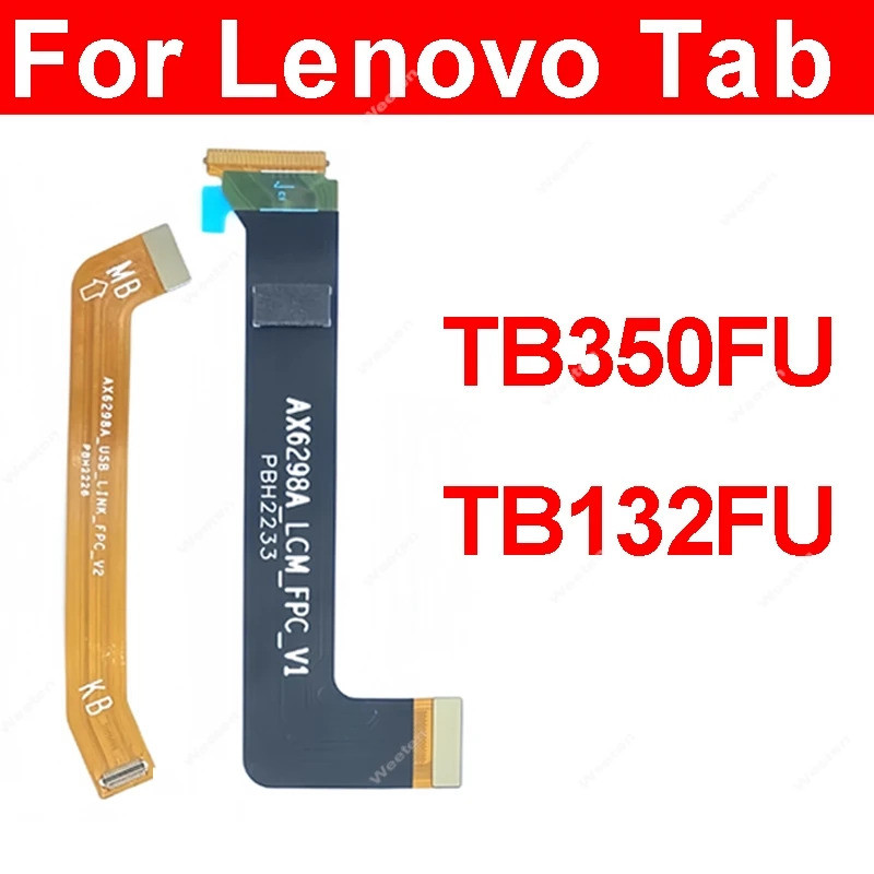 บอร์ดหลักเชื่อมต่อ USB บอร์ดจอแสดงผล LCD Flex สําหรับ Lenovo Tab P11 Gen 2 TB350FU TB132FU Tab P11 2
