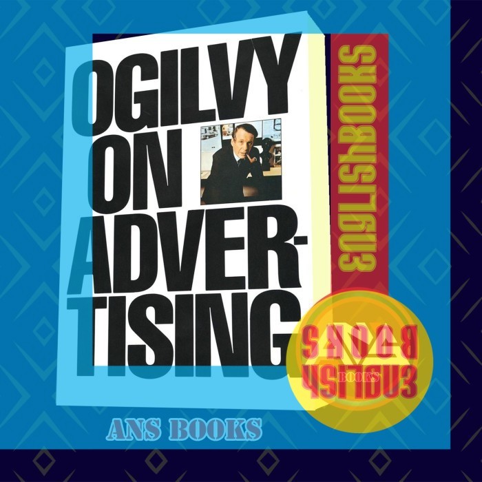 : Ogilvy บนโฆษณา David Ogilvy ..