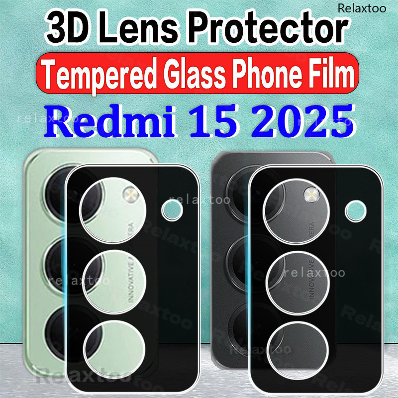 สําหรับ Redmi15 2025 3D กลับ Curverd กล้องป้องกันฟิล์มสําหรับ Xiaomi Redmi 15 Redmi15 15Redmi 5G 4G คลุมทั้งหมดกล้องกระจกนิรภัยป้องกันหน้าจอกลับเลนส์ฟิล์มโทรศัพท์