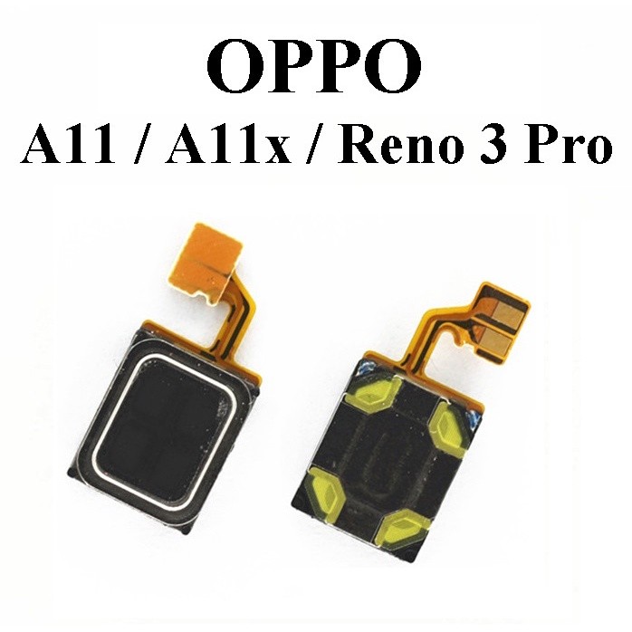 BM OPPO A11 /A11x / Reno3Pro หูฟังชิ้นเสียงด้านบนด้านข้างคําตอบโมดูลลําโพง Reno3 Pro