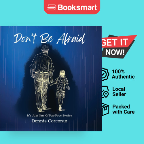 Dont Be Afraid - ปกอ่อน - อังกฤษ - 9781962497596
