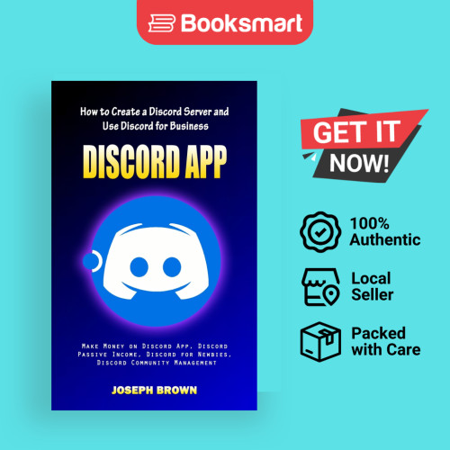 แอปดิสโก้: วิธีสร้างเซิร์ฟเวอร์ดิสโก้และใช้ Discord สําหรับธุรกิจ (ทําให้เงิน - 9781998769421