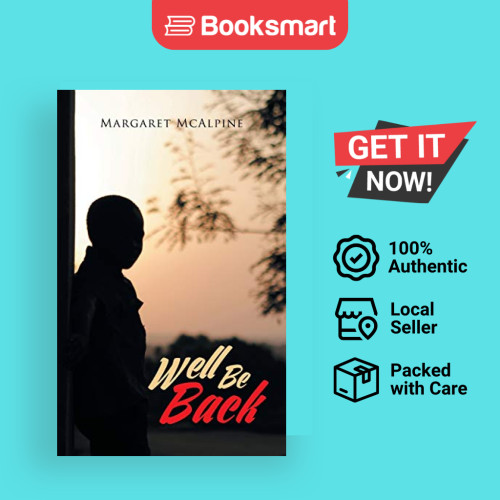 Well Be Back - ปกอ่อน - อังกฤษ - 9781491896938