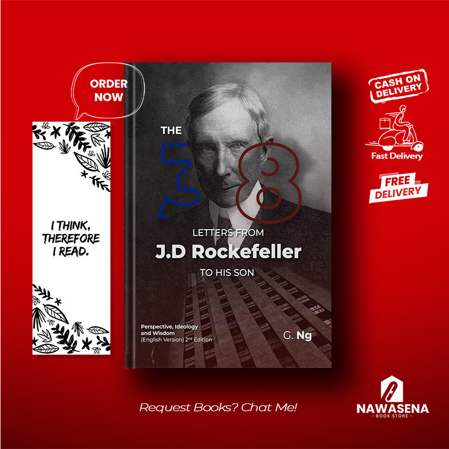 ตัวอักษร 38 ตัวอักษรจาก JD Rockefeller ถึงลูกชายของคุณโดย G Ng (อังกฤษ)