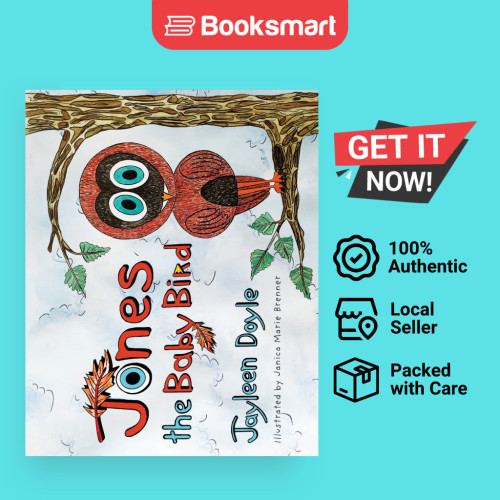 Jones The Baby Bird โดย Doyle, Jayleen ปกอ่อน Forastero Press LLC 9781737293699