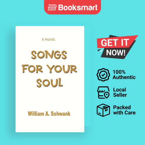 Songs For Your Soul - ปกอ่อน - อังกฤษ - 9780595391042