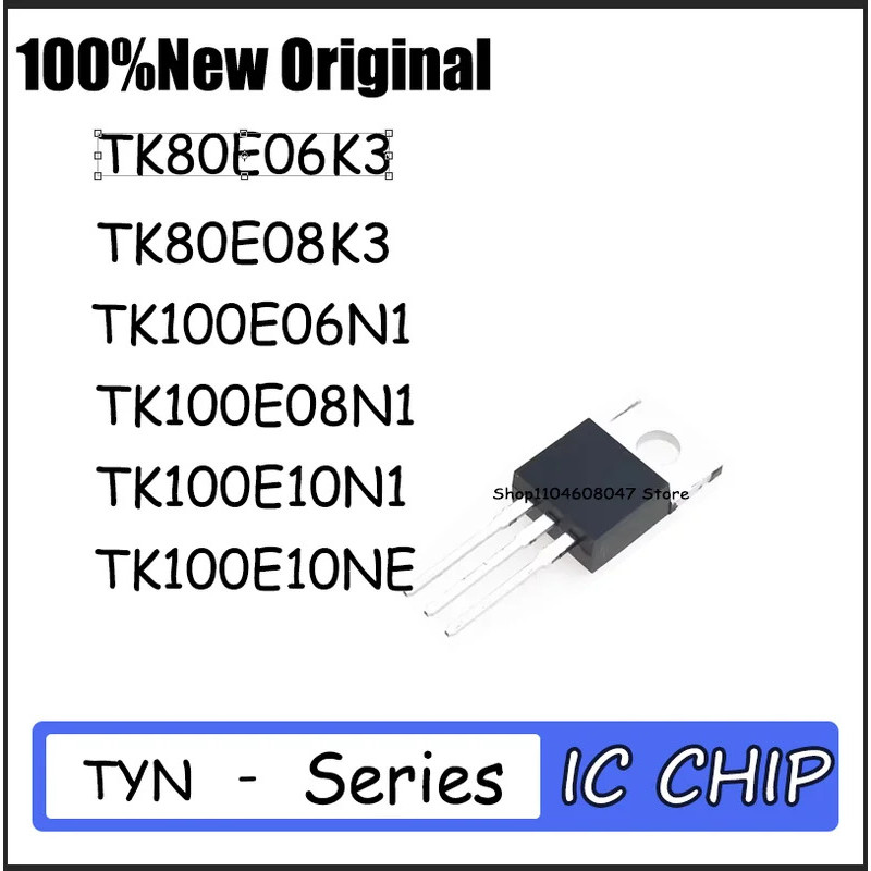 1-5PCS TK80E06K3 TK80E08K3 TK100E06N1 TK100E08N1 TK100E10N1 TK100E10NE TO-220 ทรานซิสเตอร์ภาคสนาม-เอ