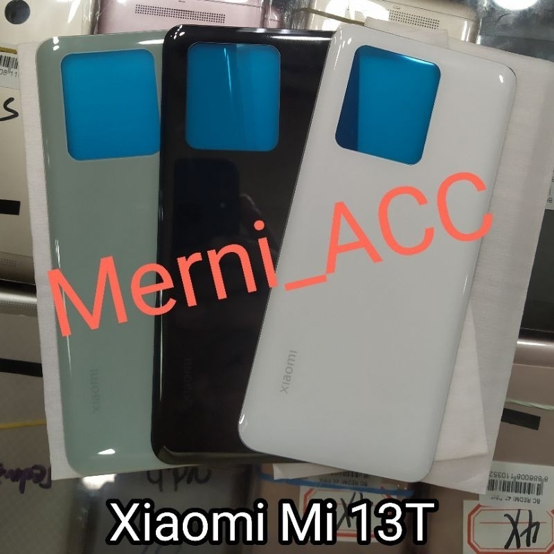 Backdor Back Xiaomi Mi 13T Back Cessing ฝาหลัง NUSANTARA STORE