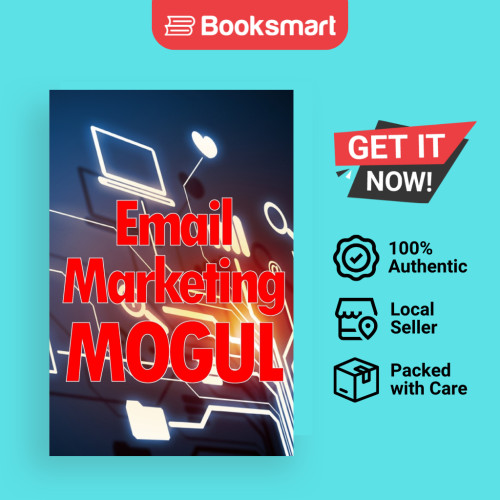 Email Marketing Mogul - ปกอ่อน - อังกฤษ - 9783986083618