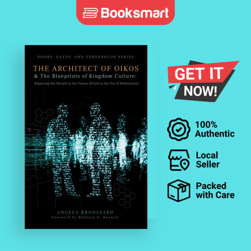 The Architect Of Oikos The Blueprints Of Kingdom Culture - ปกอ่อน - อังกฤษ - 9798986028989