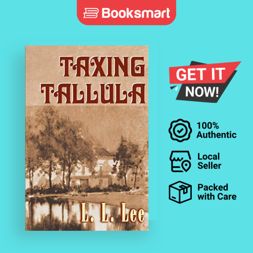 Taxing Tallula - ปกอ่อน - อังกฤษ - 9780595001132