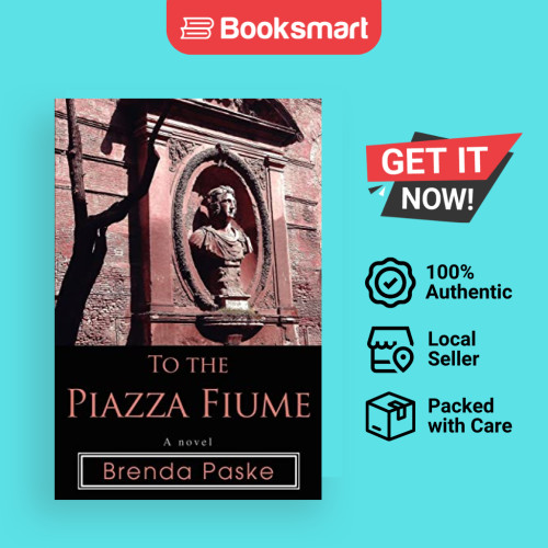 To The Piage Fiume - หนังสือปกอ่อน - อังกฤษ - 9780595420285