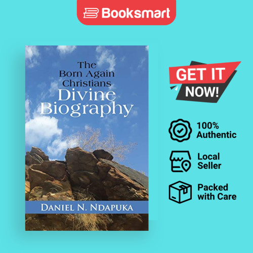 The Born Again Christians Divine Biography - ปกอ่อน - อังกฤษ - 9781546220923