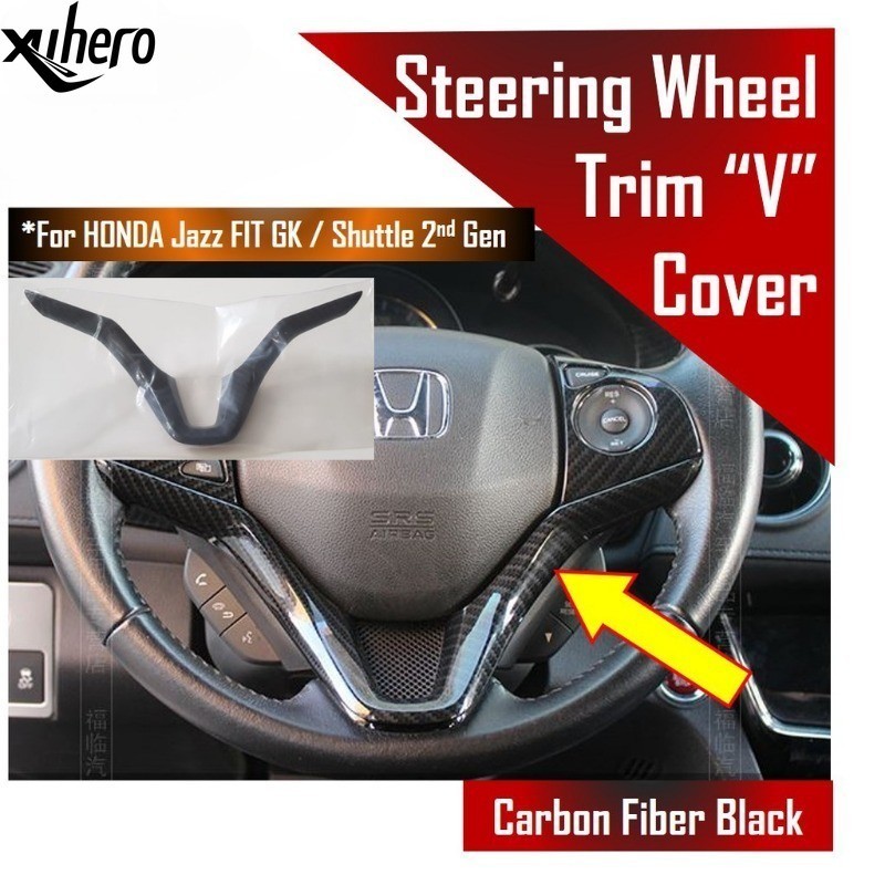 Honda Jazz/Fit GK GK3 GK5 รถรับส่งพวงมาลัย "V" Trim คาร์บอนไฟเบอร์ Trim อุปกรณ์ตกแต่งรถยนต์