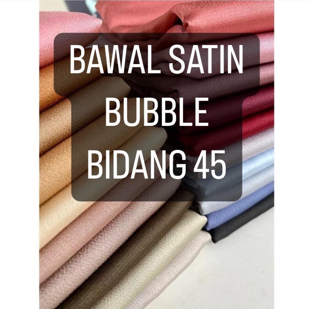 TUDUNG BAWAL SATIN BUBBLE B45