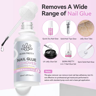 BORN PRETTY 50ml กาวเล็บ Remover Acetone-ฟรี 3S Fast สอดใส่กดบนเล็บกาว Remover กาวติดเล็บปลอม Debonder