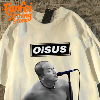 (จัดส่งตลอด 24 ชั่วโมง)Fanfei เสื้อยืดลาย oisus น้าค่อม ร้องเพลง พร้อมส่ง cotton100% เสื้อยืด I004913