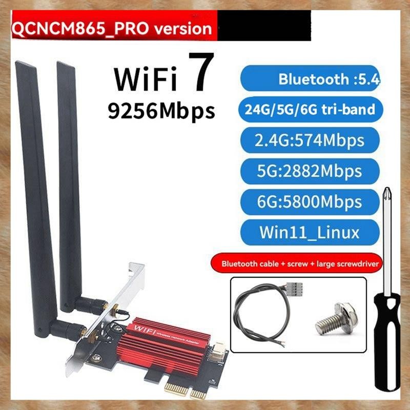 [KYG] QCNCM865 WiFi 7 PCI-E การ์ดอะแดปเตอร์ Tri Band 2.4G/5G/6GHz 9256Mbps BT5.4 เดสก์ท็อปอะแดปเตอร์