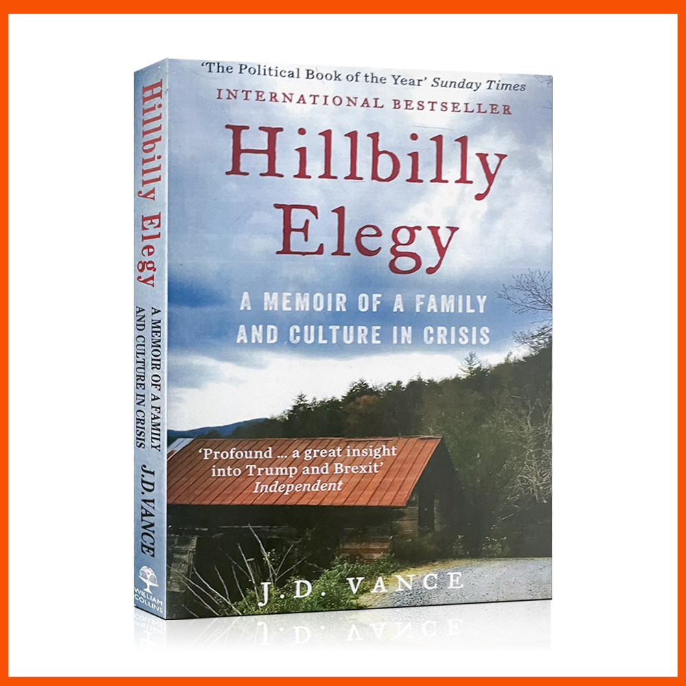 Hillbilly Elegy: บันทึกครอบครัวและวัฒนธรรมใน Crisis โดย J ดี แวนซ์ (ปกอ่อน)