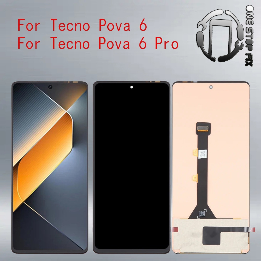 6.78 "AMOLED สําหรับ Infinix Tecno Pova 6 LI7 จอแสดงผล LCD Touch Digitizer สําหรับ Tecno Pova 6 Pro 