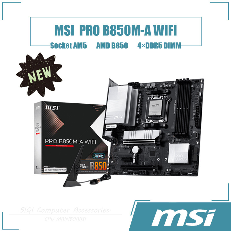 [ใหม่] MSI PRO B850M-A เมนบอร์ด WIFI 4DDR5 DIMM AMD B850 ซ็อกเก็ต AM5 เดสก์ท็อปเมนบอร์ด