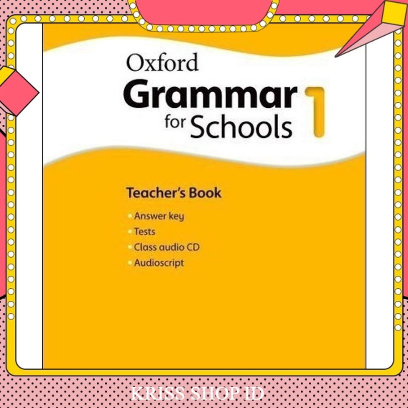 Oxf Grammar For Schools 1/2/3/4/5/6 Teachers Book / ขาวดํา