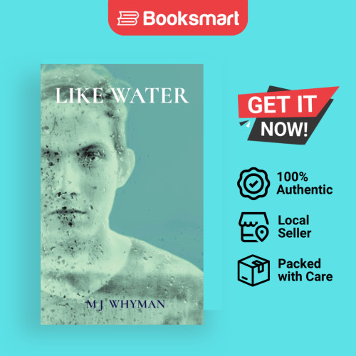 LIKE WATER - ปกอ่อน - อังกฤษ - 9781739133658
