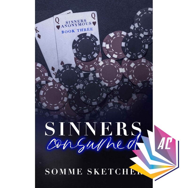 Sinners Consumed (Sinners ไม่ระบุชื่อ 3) by Somme Sketcher - Romance - Dark - Contemporary Romance -