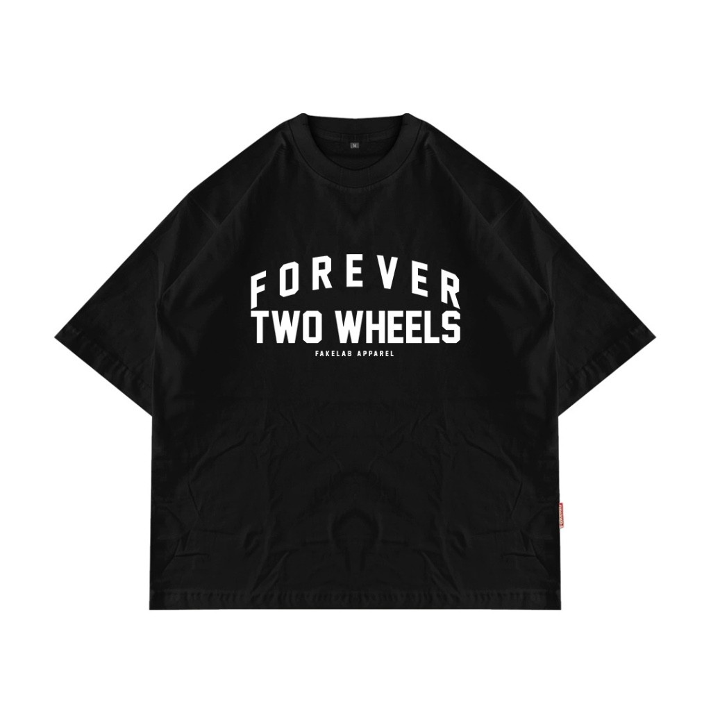 Fakelab Ts Oversize Forever Two Wheels Black / 2-W Heel Motorcycle T-shirt / เสื้อยืดสีดํา