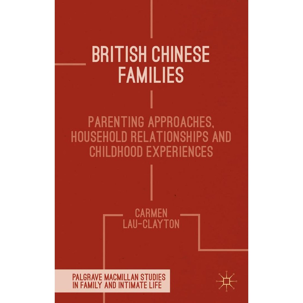 NEW BOOK_ British Chinese Families_ Parenting Approaches, ในครัวเรือน