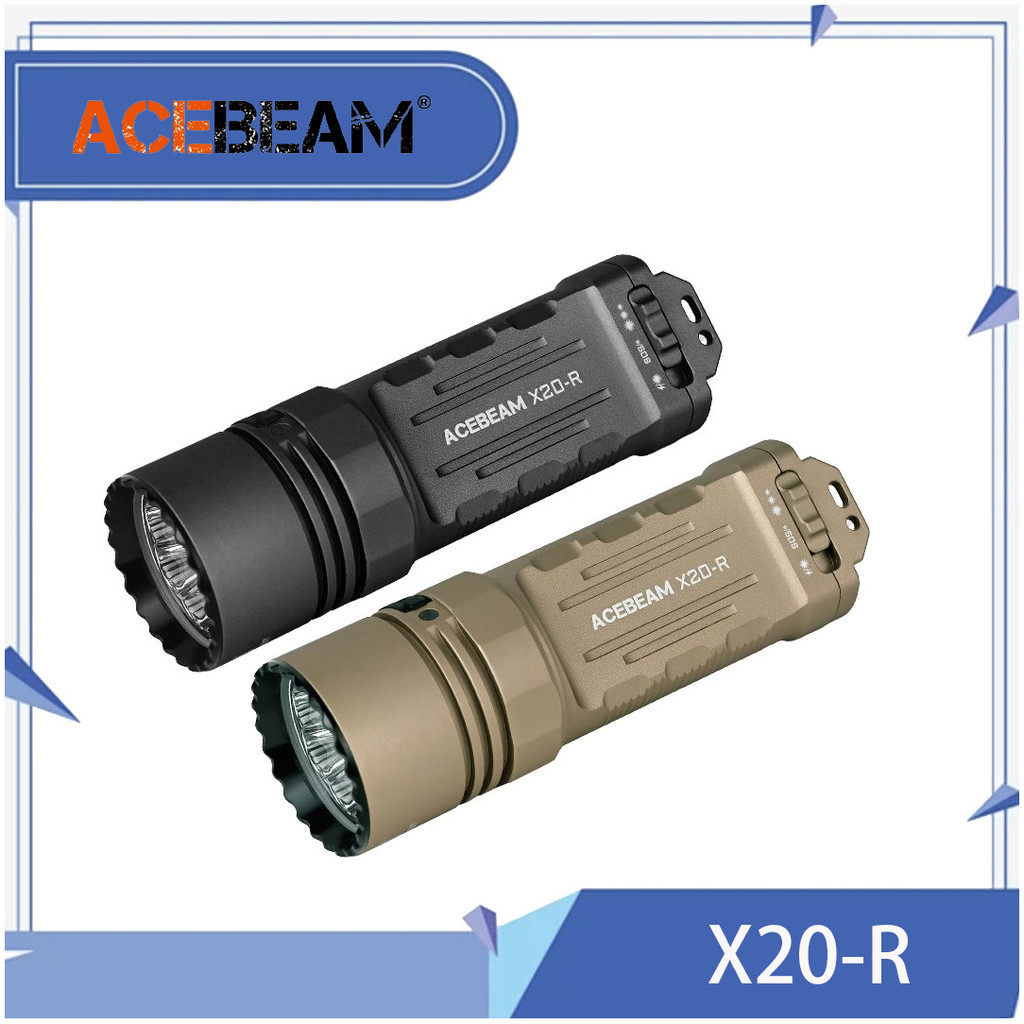 ACEBEAM X20-R ไฟฉายพกพาให้แสงสว่างสูงสำหรับใช้งานกลางแจ้ง