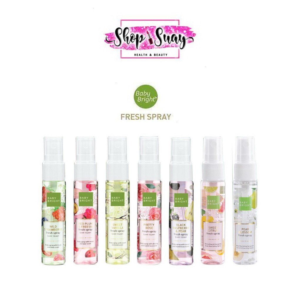 เบบี้ ไบร์ท สปรย์น้ำหอม Baby Bright  Fresh Spray  มี 7 กลิ่น / 20 ml.