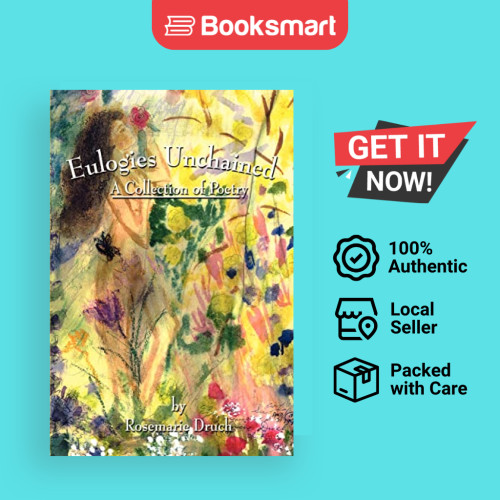 Eulogies Unchained - หนังสือปกอ่อน - อังกฤษ - 9780759649828